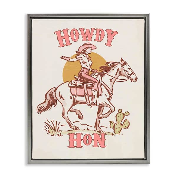 Stupell Industries Howdy Hon Cowgirl by Victoria Barnes Gray Floater Frame Typography Graphic Art Print 31 in. x 25 in.