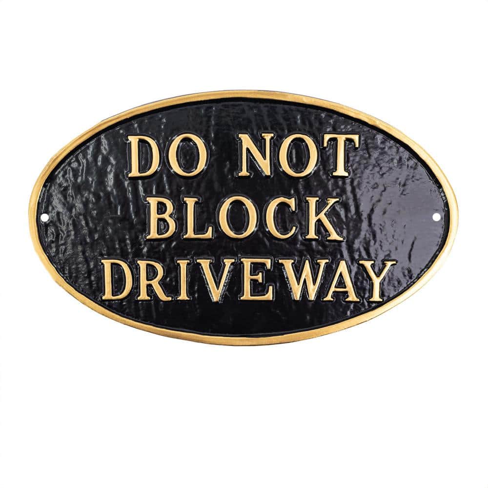 8.5 in. x 13 in. Standard Oval Do Not Block Driveway Statement Plaque Sign-Black/Gold price history on PriceWatchPro