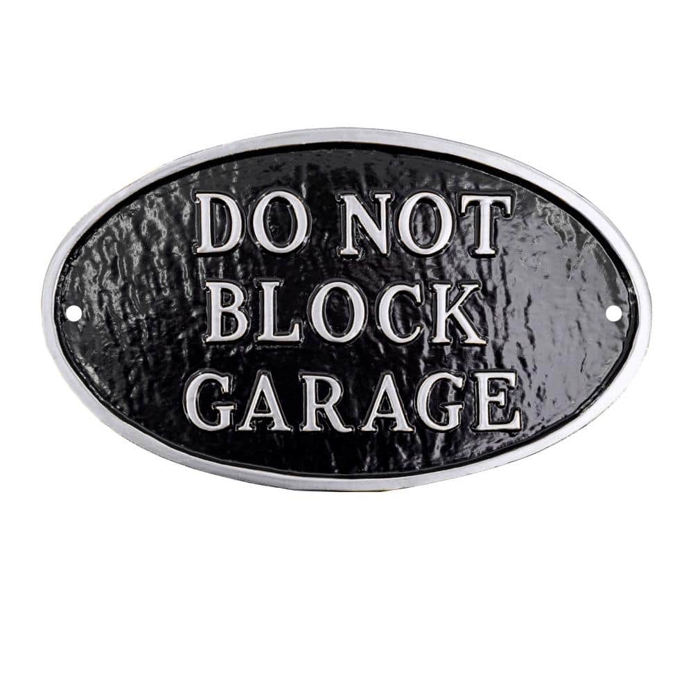 6 in. x 10 in. Small Oval Do Not Block Garage Statement Plaque Sign - Black/Silver price history on PriceWatchPro