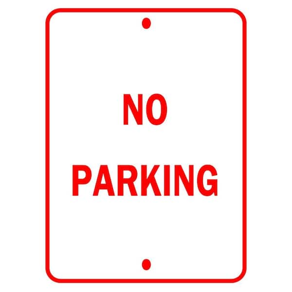 18 in. x 12 in. Aluminum No Parking Traffic Sign