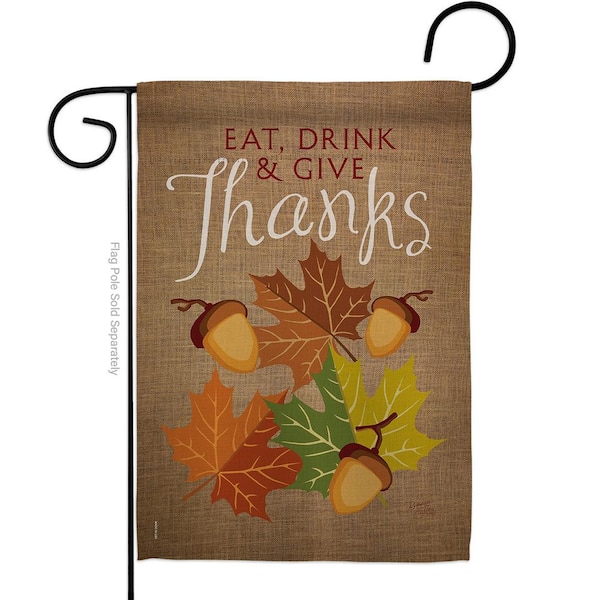 Breeze Decor 13 in. x 18.5 in. Eat, Drink and Give Garden Flag Double-Sided Fall Decorative Vertical Flags