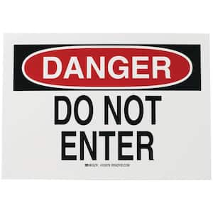 7 in. x 10 in. Plastic Danger Do Not Enter OSHA Safety Sign