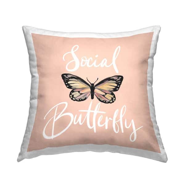Stupell Industries Social Butterfly Phrase Pink Print Polyester 18 in. x 18 in. Throw Pillow