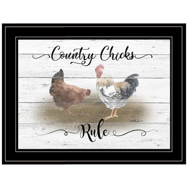 HomeRoots Charlie Country Chicks Rule 1-Piece Framed Wall Art 15 in. x 19 in.