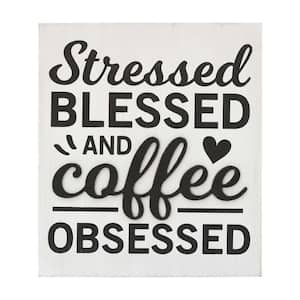 Stressed Blessed And Coffee Obsessed Wood Wall Decorative Sign