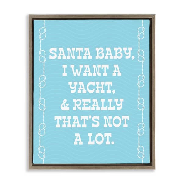 Stupell Industries Funny Yacht For Christmas by Lil' Rue 1-Piece Floater Frame Graphic Print Typography Poster Art Print 21 in. x 17 in.