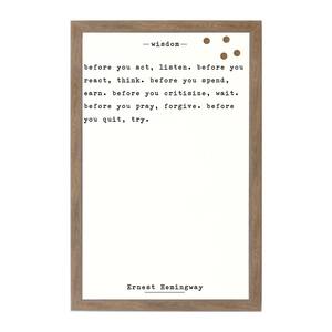 Wisdom - Ernest Hemingway, Rustic Brown Frame, Magnetic Memo Board