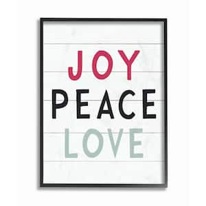 16 in. x 20 in. "Holiday Black White Red and Blue Joy Peace Love" by Artist Lettered and Lined Framed Wall Art
