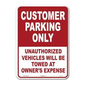 10 in. x 14 in. Customer Parking Sign Printed on More Durable Thicker Longer Lasting Plastic Styrene