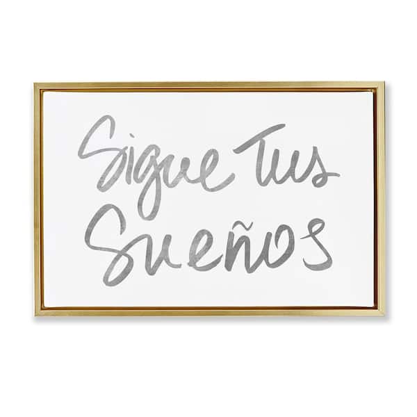 Stupell Industries Follow Your Dreams by SD Graphics Studio Gold Floater Frame Typography Graphic Art Print 21 in. x 31 in.