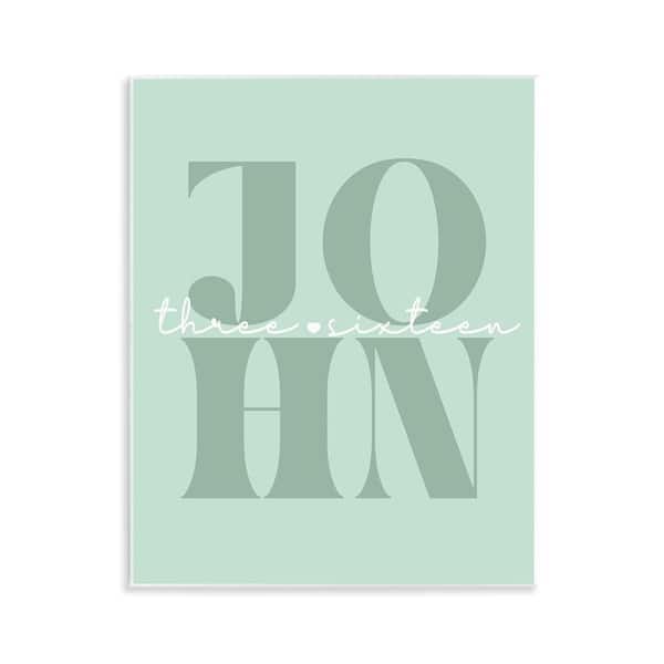 Stupell Industries John Proverb on Green by Daphne Polselli Unframed Religious Graphic Art Print 14 in. x 11 in.