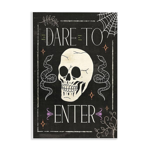 Stupell Industries Dare To Enter Phrase by Veronique Charron 1-Piece Unframed Graphic Print Typography Poster Art Print 15 in. x 10 in.