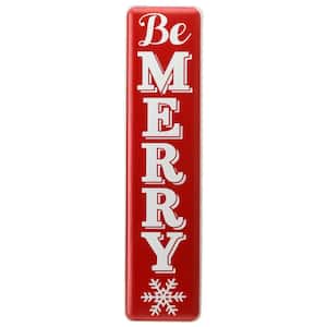 31 in. Be Merry Holiday Wall Sign