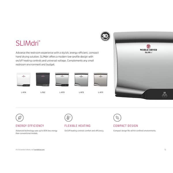 High Speed Electric Slimdri World Dryer L-973 Brushed Stainless Steel ADA Compliant Hand Dryer Energy Efficient Fast 10-15 Second Dry Time 110-240 Volt Cool or Warm Air Option 10 Year Warranty 