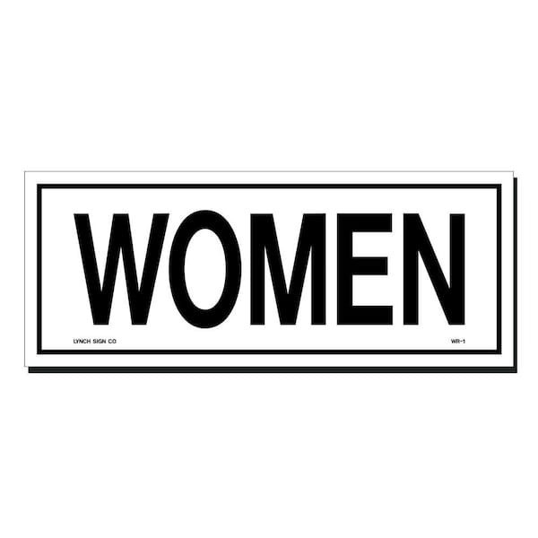 Lynch Sign 10 in. x 4 in. Black on White Plastic Women Sign WR- 1 - The ...