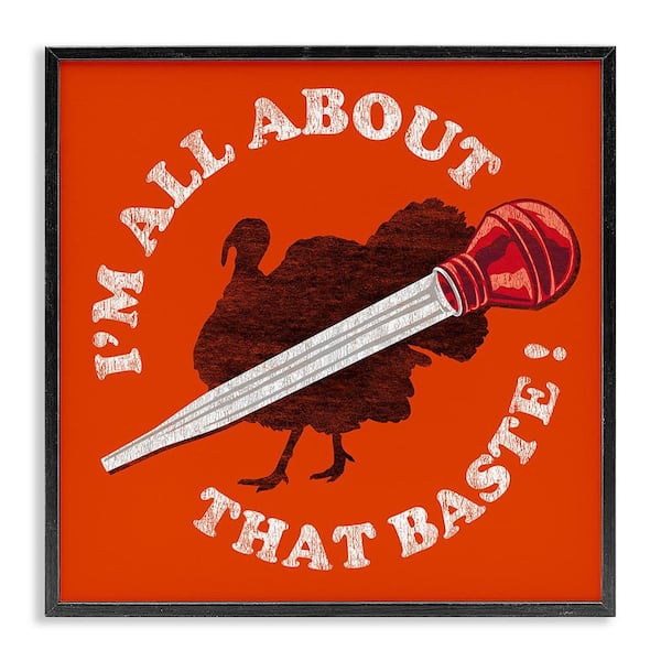 All About That Baste by Jedco Brands, Inc. Framed Giclee Art Print Typography 12 in. x 12 in.