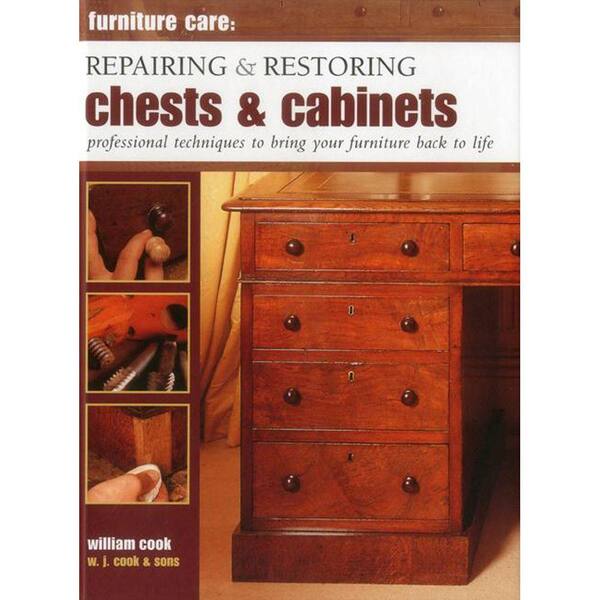 Unbranded Repairing and Restoring Chests and Cabinets: Professional Techniques to Bring Your Furniture Back to Life