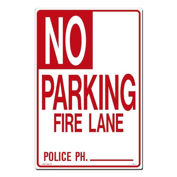 12 in. x 18 in. No Parking - Fire Lane Sign Printed on More Durable, Thicker, Longer Lasting Styrene Plastic