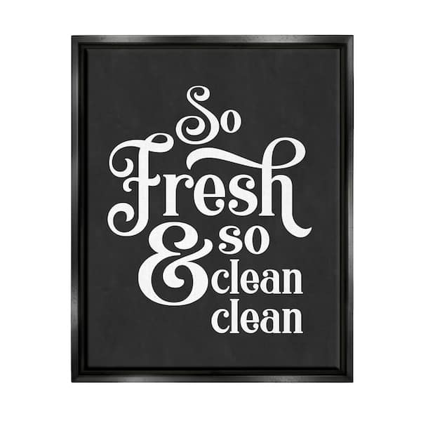 The Stupell Home Decor Collection So Fresh So Clean Laundry Phrase Vintage" by Lettered and Lined Floater Frame Typography Wall Art Print 25 in. x 31 in.