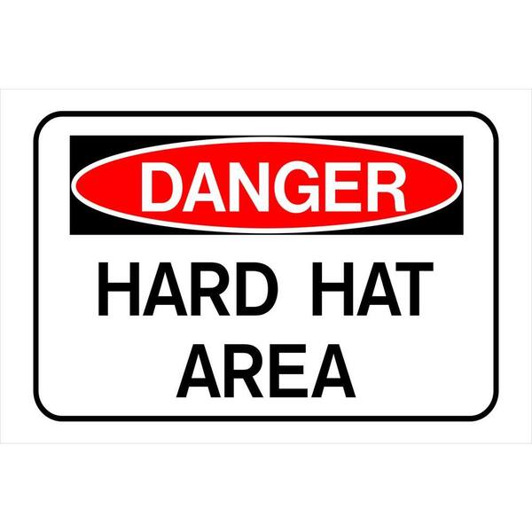 Hillman 8 in. x 12 in. Plastic Danger Hard Hat Area Sign