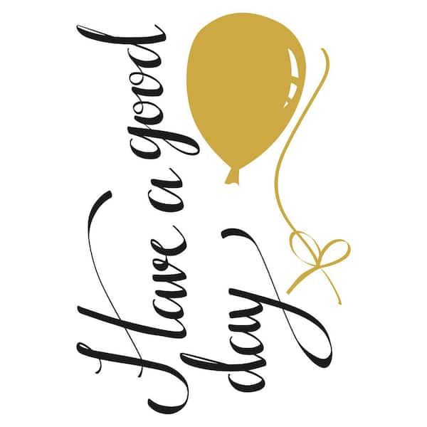 Brewster Metallic Good Day Wall Quote Decal