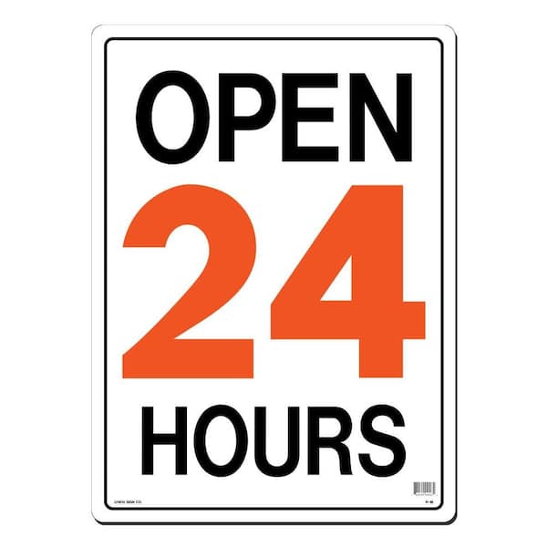 Lynch Sign 15 in. x 21 in. Open 24 Hours Sign Printed on More Durable, Thicker, Longer Lasting Styrene Plastic