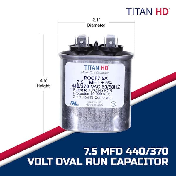 TITAN HD 7.5 MFD, 440-Volt/370-Volt Dual Voltage Oval Run