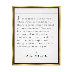 I'll Always Be With You A.A. Milne by Lettered and Lined Floater Frame Typography Wall Art Print 21 in. x 17 in.