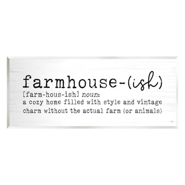 Stupell Industries Farmhouse-Ish Playful Definition Sign by Lux + Me Designs 1-Piece Unframed Typography Graphic Art Print 17 in. x 7 in.