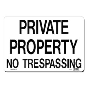 14 in. x 10 in. Private Property - No Trespassing Sign Printed on More Durable, Thicker, Longer Lasting Styrene Plastic