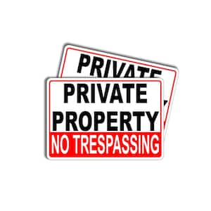 7 in. x 10 in. Private Property No Trespassing Sigh Stickers no Trespass Decal Singh (Pack of 2)
