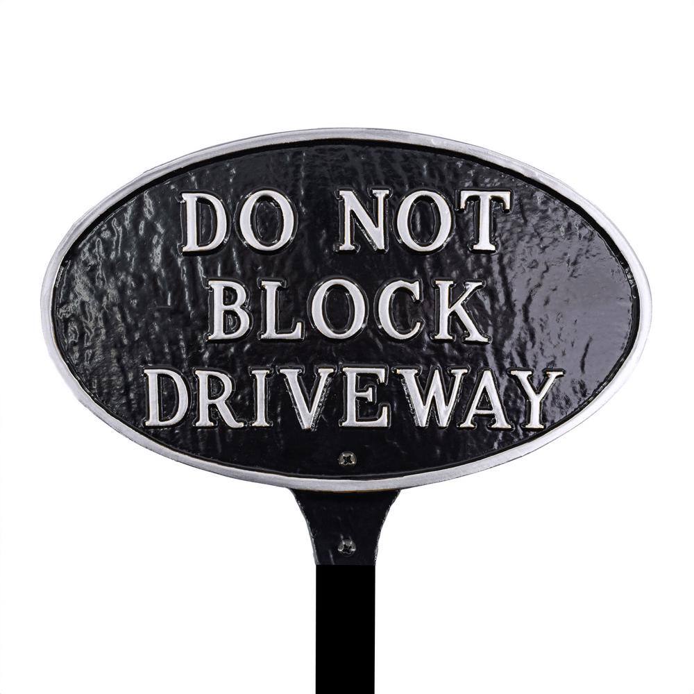 6 in. x 10 in. Small Oval Do Not Block Driveway Statement Plaque Sign with Lawn Stake-Black/Silver price history on PriceWatchPro