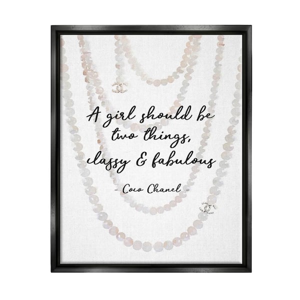 The Stupell Home Decor Collection Classy & Fabulous Fashion Quote with Pearls by Amanda Greenwood Floater Frame Typography Wall Art Print 17 in. x 21 in.