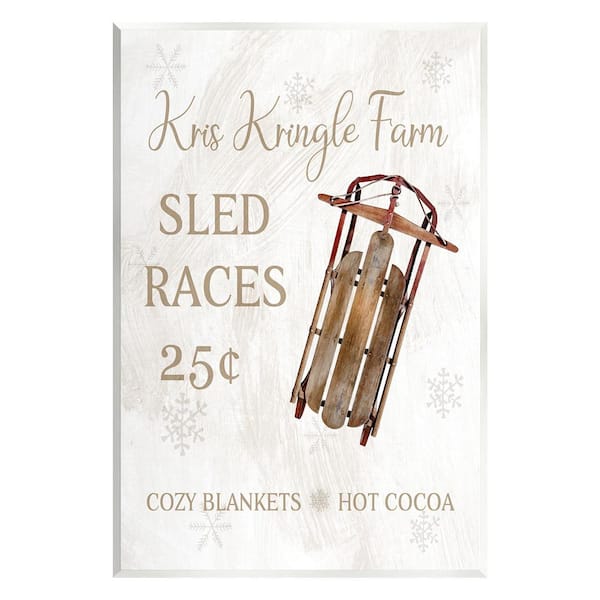 Stupell Industries Sled Races Holiday Sign by Conrad Knutsen 1 Piece Unframed Graphic Print Typography Poster Art Print 19 in. x 13 in.