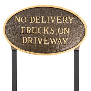 No Delivery Trucks on Driveway Standard Oval Statement Plaque with 17.5 in. Lawn Stakes-Hammered Bronze