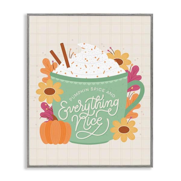 Stupell Industries Pumpkin Spice Everything Nice by Jalynn Heerdt Gray Framed Food Giclee Art Print 14 in. x 11 in.