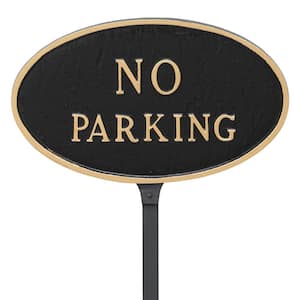 6 in. x 10 in. Small Oval No Parking Statement Plaque Sign with 23 in. Lawn Stake, Black with Gold Lettering