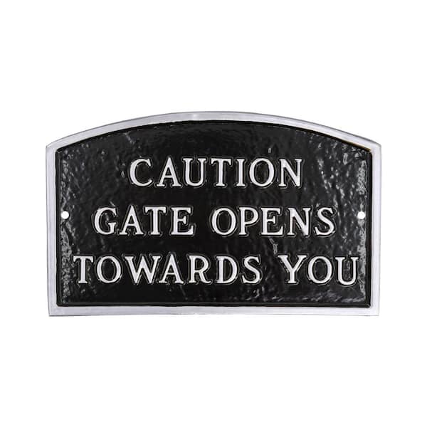 Montague Metal Products 10 in. x 15 Standard Arch Caution Gate Opens Towards You Statement Plaque Sign - Black/Silver