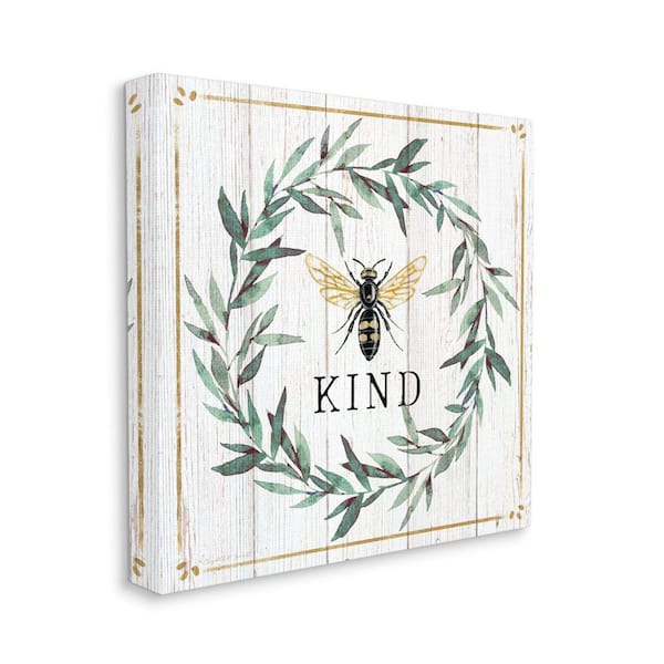 Stupell Industries Bee Kind Phrase Country Farm Insect Pun By Elizabeth Tyndall Unframed Print Abstract Wall Art 24 in. x 24 in.