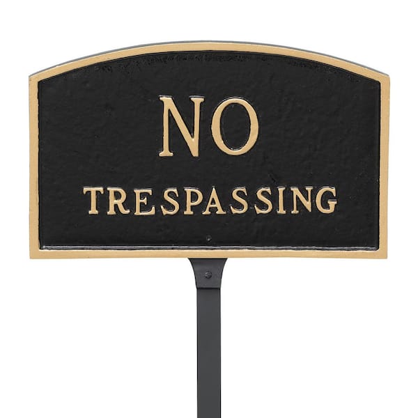 Montague Metal Products 5.5 in. x 9 in. Small Arch No Trespassing Statement Plaque Sign with 23 in. Lawn Stakes Black/Gold