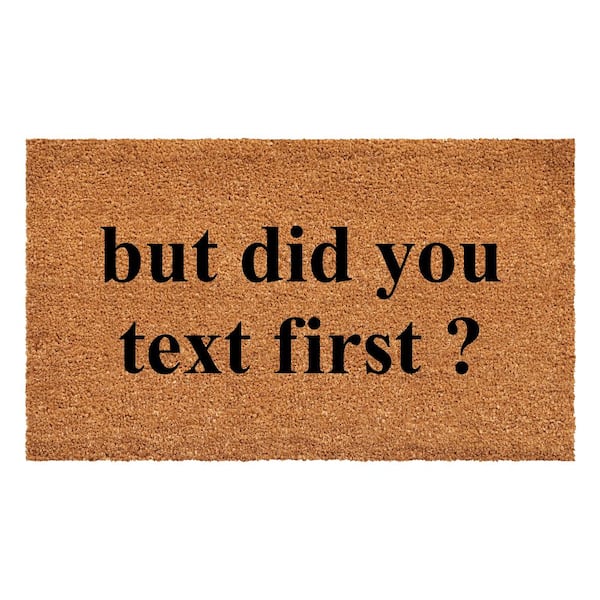 Calloway Mills Did You Text First 24 in. x 36 in. Door Mat