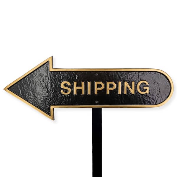 Montague Metal Products 6 in. x 15.5 in. Left Arrow Shipping Statement Plaque Sign with Lawn Stake-Black/Gold