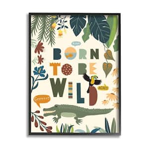 "Born to Be Wild Phrase Tropical Forest Alligator" by Darlene Seale Framed Animal Texturized Art Print 24 in. x 30 in.