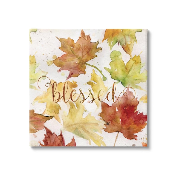 Stupell Industries Blessed Fall Maple Leaves by Carol Robinson 1-Piece Unframed Graphic Print Typography Poster Art Print 24 in. x 24 in.