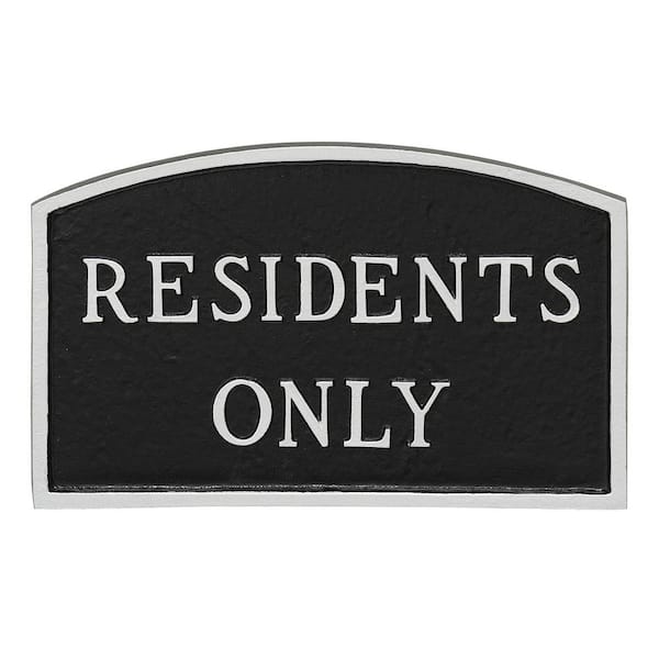 5.5 in. x 9 in. Small Arch Residents Only Statement Plaque Sign - Black/Silver