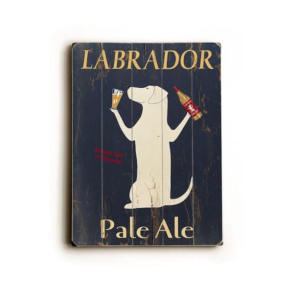 ArteHouse 14 in. x 20 in. Labrador Pale Ale Vintage Wood Sign-DISCONTINUED