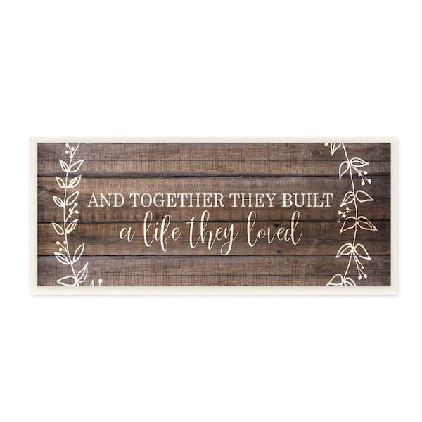 Stupell Industries "Together They Built Love Wood Pattern Worded Phrase" by Kim Allen Unframed Country Wood Wall Art Print 7 in. x 17 in.