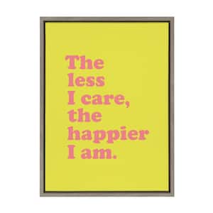 Sylvie Less I Care Happier I am by Apricot + Birch (Beth Vassalo) Framed Canvas Wall Art 24 in. x 18 in.