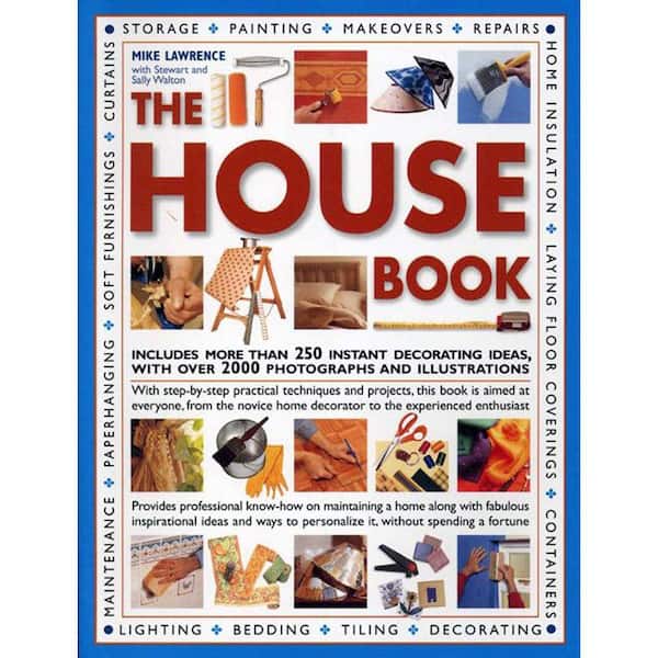 Unbranded The House Book: Includes More Than 250 Instant Decorating Ideas, with Over 2000 Photographs and Illustrations