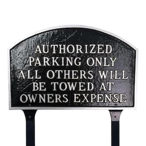 Authorized Parking Only All Others Will Be Towed Standard Arch Statement Plaque with Lawn Stakes - Black/Silver